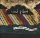 CD - Blind Pilot - 3 Rounds And A Sound