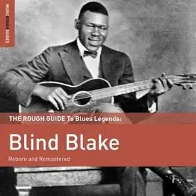 Blind Blake - ROUGH GUIDE TO BLUES..