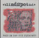 7inch Vinyl Single - Blindspot A.D. - Pain Is Not The Cleanser - Blue/Red Vinyl