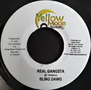 7inch Vinyl Single - Bling Dawg , Sanjay Carl - Real Gangsta / No Other Love