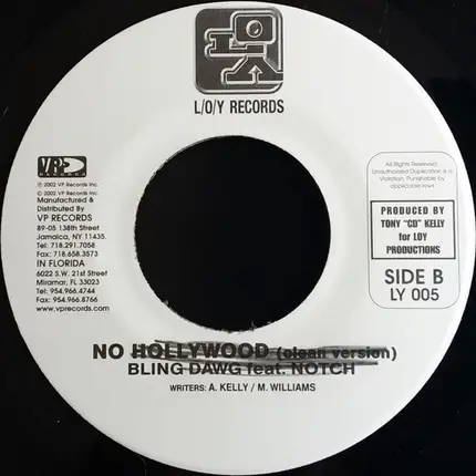 Bling Dawg Feat. Notch - No Hollywood
