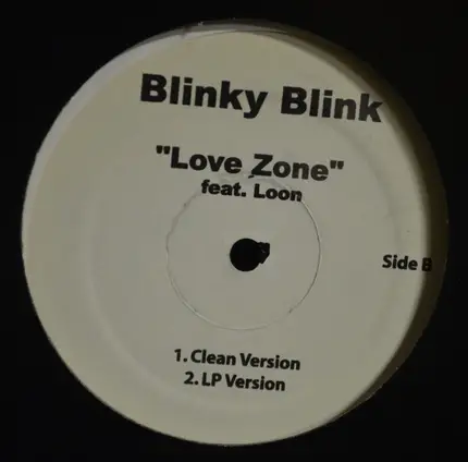 Blinky Blink - Make Me Wanna Sing / Love Zone