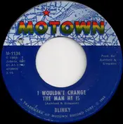 Blinky - I Wouldn't Change The Man He Is