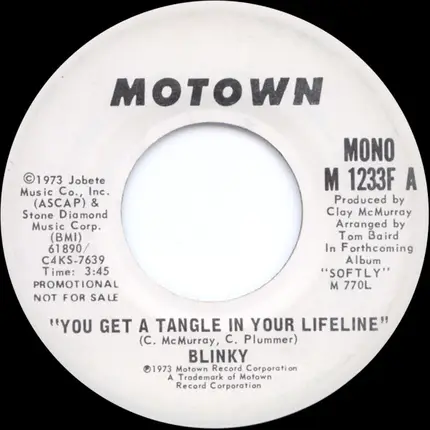 Blinky - You Get A Tangle In Your Lifeline / You Get A Tangle In Your Lifeline
