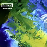 CD - Blink - The End Is High