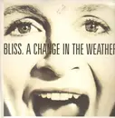 LP - Bliss - A Change In The Weather