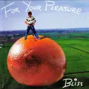 CD - Bliss - For Your Pleasure