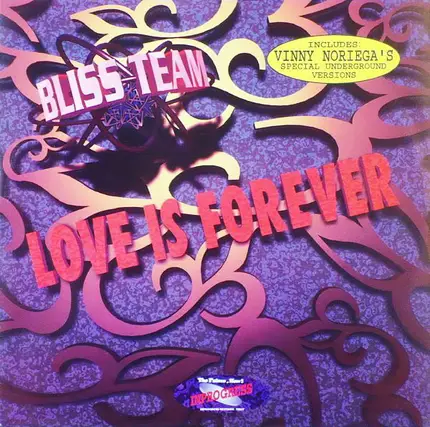 Bliss Team - Love Is Forever