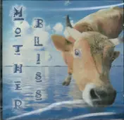 Bliss - Mother Bliss