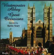 Bliss / Parry / Vaughan Williams / Hilton a.o. - Westminster Abbey - Great Occasions