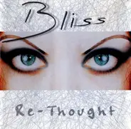 Bliss - Re-Thought