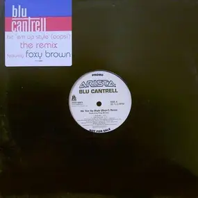 Blu Cantrell Featuring Foxy Brown - Hit 'Em Up Style (Oops!) Remix