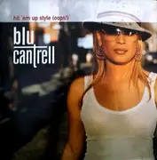 12inch Vinyl Single - Blu Cantrell - Hit 'Em Up Style (Oops!)