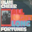 7'' - Blue Cheer - All Night Long / Fortunes - MONO