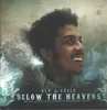 Double LP - Blu & Exile - Below The Heavens - Ltd Edt, Numbered