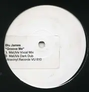 Blu James - Groove Me