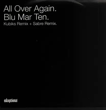 Blu Mar Ten - All Over Again