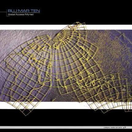 Blu Mar Ten - Global Access / Myriad