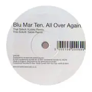 12inch Vinyl Single - Blu Mar Ten - All Over Again