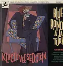 12'' - Blue Rondo Euro La Turk - Klactoveesedstein