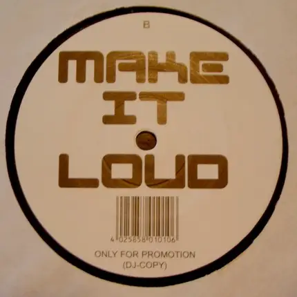 Blutonium Boy - Make It Loud