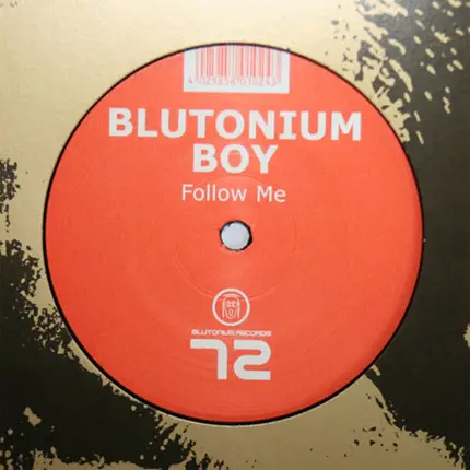 Blutonium Boy - Follow Me
