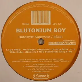 blutonium boy - Hardstyle Superstar / eBeat