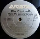 12'' - Blu Cantrell - Make Me Wanna Scream