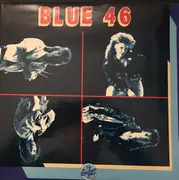 12inch Vinyl Single - Blue 46 - Never Say - Signed copy.