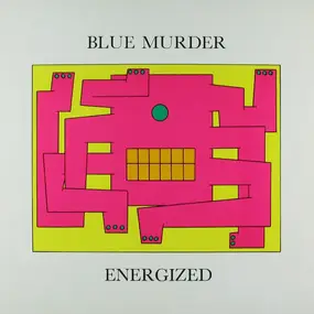 Blue Murder - Energized