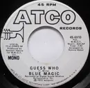 7inch Vinyl Single - Blue Magic - Guess Who - Mono