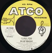 Blue Magic - I Like You