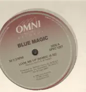 Blue Magic - Look Me Up