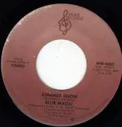 Blue Magic - Summer Snow