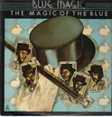 LP - Blue Magic - The Magic of the Blue