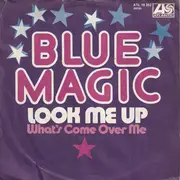 7inch Vinyl Single - Blue Magic - Look Me Up