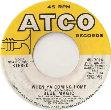 Blue Magic - Love Has Found Its Way To Me / When Ya Coming Home