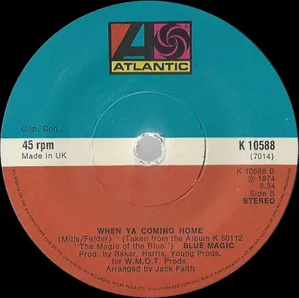 Blue Magic - Love Has Found Its Way To Me / When Ya Coming Home