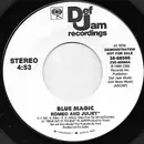 7inch Vinyl Single - Blue Magic - Romeo & Juliet