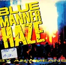 CD - Blue Manner Haze - By any means (6 tracks) - Digipak