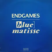 12inch Vinyl Single - Blue Matisse - Endgames (Version Remix - Spécial Club)