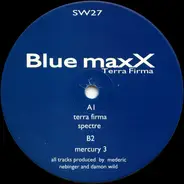 Blue Maxx - Terra Firma