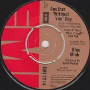 Blue Mink - Another 'Without You' Day