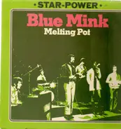 Blue Mink - Melting Pot