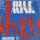 7inch Vinyl Single - Blue Mink - The Banner Man (Glory, Glory, Glory)