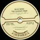 7'' - Blue Mink - The Banner Man / Stay With Me