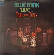 Blue Mink - Blue Mink 'Live' At The Talk Of The Town
