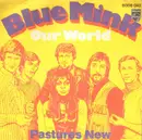 7inch Vinyl Single - Blue Mink - Our World
