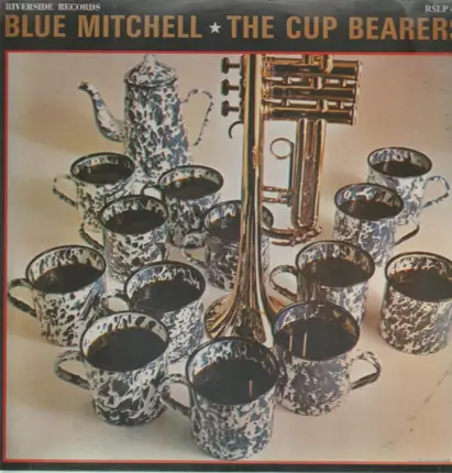 Blue Mitchell - The Cup Bearers