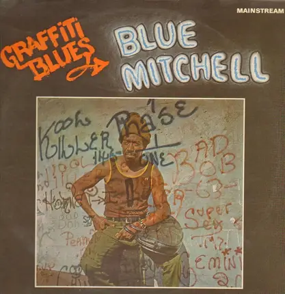 Blue Mitchell - Graffiti Blues